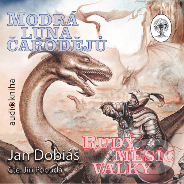 Audiokniha: Modrá luna čarodějů, rudý měsíc války (Jan Dobiáš). Straky na vrbě, 2017 Audiokniha: Modrá luna čarodějů, rudý měsíc války (Jan Dobiáš). Straky na vrbě, 2017