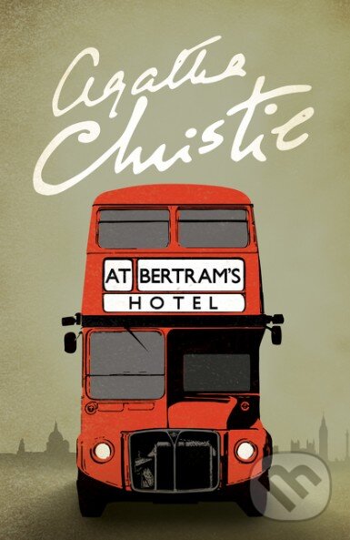 Kniha: At Bertram's Hotel (Agatha Christie). HarperCollins, 2017 Kniha: At Bertram's Hotel (Agatha Christie). HarperCollins, 2017