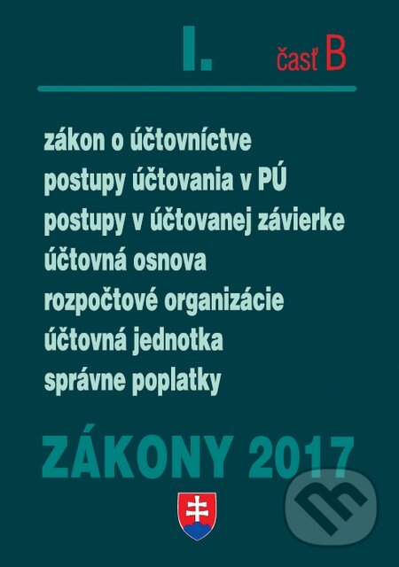 Kniha: Zákony 2017 I/B (Poradca s.r.o.). Poradca s.r.o., 2017 Kniha: Zákony 2017 I/B (Poradca s.r.o.). Poradca s.r.o., 2017