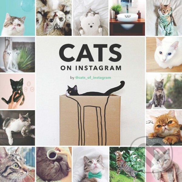 Kniha: Cats on Instagram (Chronicle Books). Chronicle Books, 2016 Kniha: Cats on Instagram (Chronicle Books). Chronicle Books, 2016