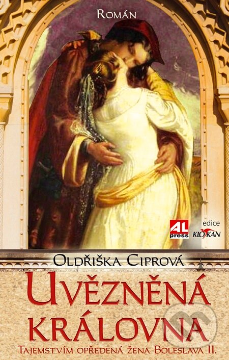 E-kniha: Uvězněná královna (Oldřiška Ciprová). Alpress, 2014 E-kniha: Uvězněná královna (Oldřiška Ciprová). Alpress, 2014