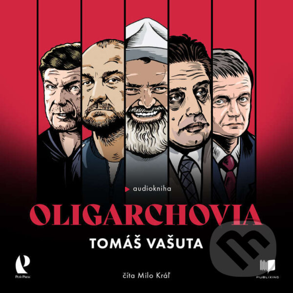 Audiokniha: Oligarchovia (Tomáš Vašuta). Publixing a Petit Press, 2024 Audiokniha: Oligarchovia (Tomáš Vašuta). Publixing a Petit Press, 2024