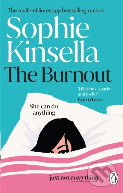 Kniha: The Burnout (Sophie Kinsella). Penguin Books, 2024 Kniha: The Burnout (Sophie Kinsella). Penguin Books, 2024