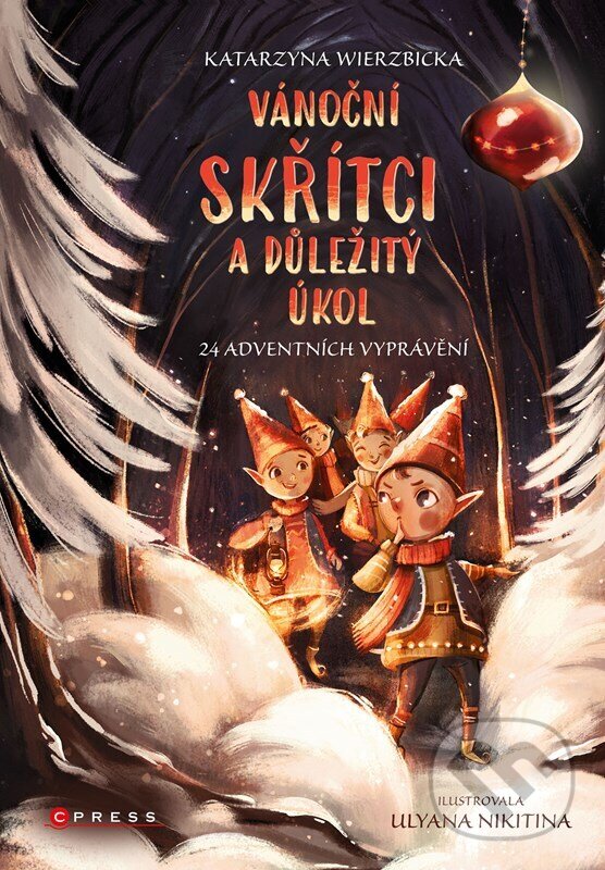 Kniha: Vánoční skřítci a důležitý úkol (Katarzyna Wierzbicka). CPRESS, 2024 Kniha: Vánoční skřítci a důležitý úkol (Katarzyna Wierzbicka). CPRESS, 2024