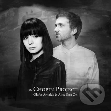 Hudební CD: Olafur Arnalds, Alice Sara Ott: The Chopin Project (Hudobné albumy). Hudobné albumy, 2024 Hudební CD: Olafur Arnalds, Alice Sara Ott: The Chopin Project (Hudobné albumy). Hudobné albumy, 2024