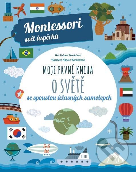 Kniha: Moje první kniha o světě (Chiara Piroddi). Slovart CZ, 2024 Kniha: Moje první kniha o světě (Chiara Piroddi). Slovart CZ, 2024