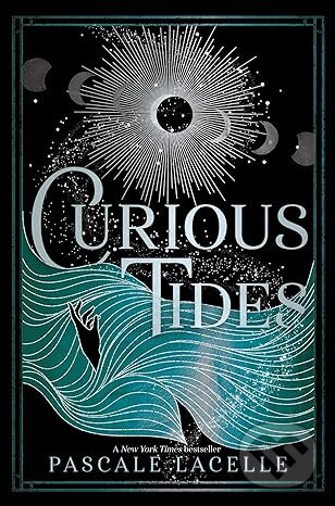 Kniha: Curious Tides (Pascale Lacelle). Simon & Schuster, 2024 Kniha: Curious Tides (Pascale Lacelle). Simon & Schuster, 2024