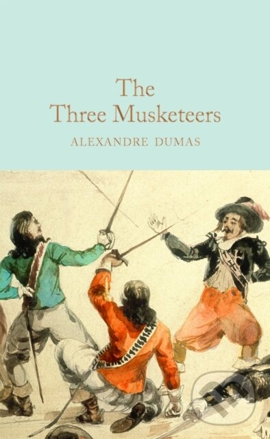 Kniha: The Three Musketeers (Alexandre Dumas). MacMillan, 2017 Kniha: The Three Musketeers (Alexandre Dumas). MacMillan, 2017