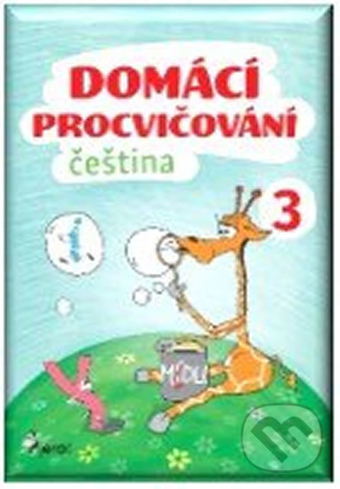Kniha: Domácí procvičování - Čeština 3. ročník (Petr Šulc). Pierot, 2017 Kniha: Domácí procvičování - Čeština 3. ročník (Petr Šulc). Pierot, 2017