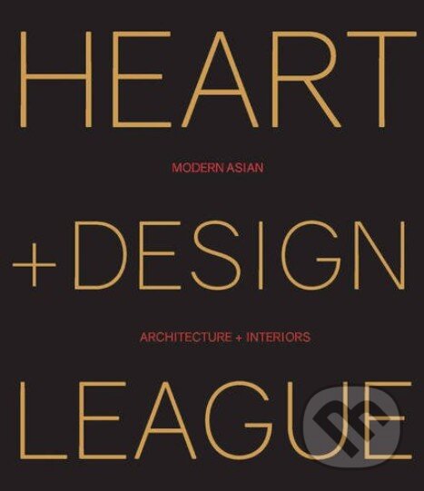 Kniha: Heart + Design League (Kelly Jiang). Loft Publications, 2016 Kniha: Heart + Design League (Kelly Jiang). Loft Publications, 2016