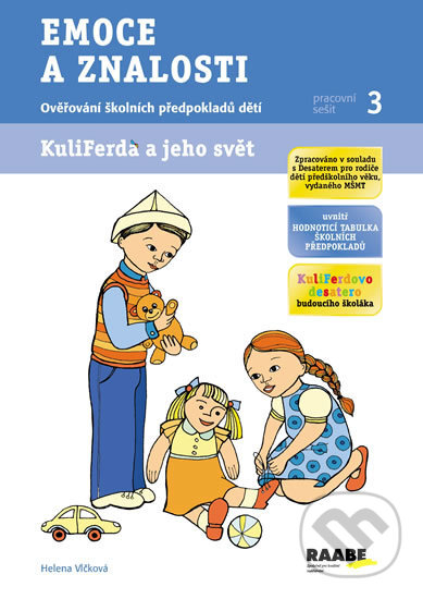 Kniha: Emoce a znalosti - Pracovní sešit 3 (Helena Vlčková). Raabe, 2014 Kniha: Emoce a znalosti - Pracovní sešit 3 (Helena Vlčková). Raabe, 2014