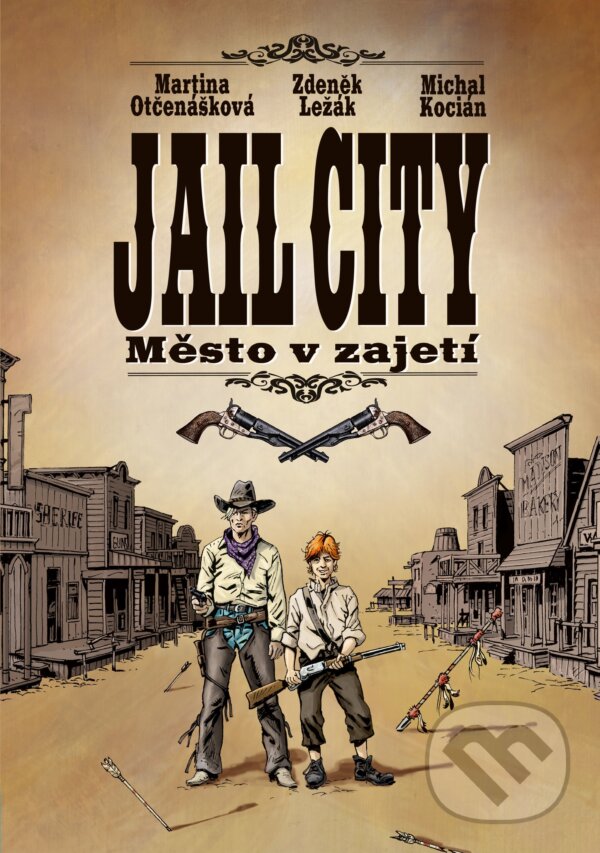 Kniha: Jail City (Martina Otčenášková, Michal Kocián a Zdeněk Ležák). Edika, 2017 Kniha: Jail City (Martina Otčenášková, Michal Kocián a Zdeněk Ležák). Edika, 2017