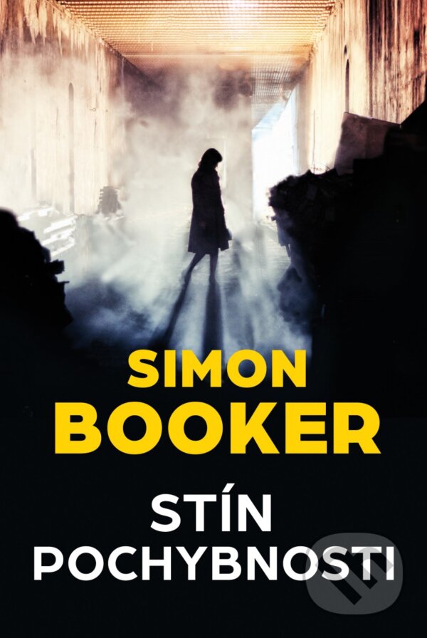 Kniha: Stín pochybnosti (Simon Booker). BETA - Dobrovský, 2017 Kniha: Stín pochybnosti (Simon Booker). BETA - Dobrovský, 2017
