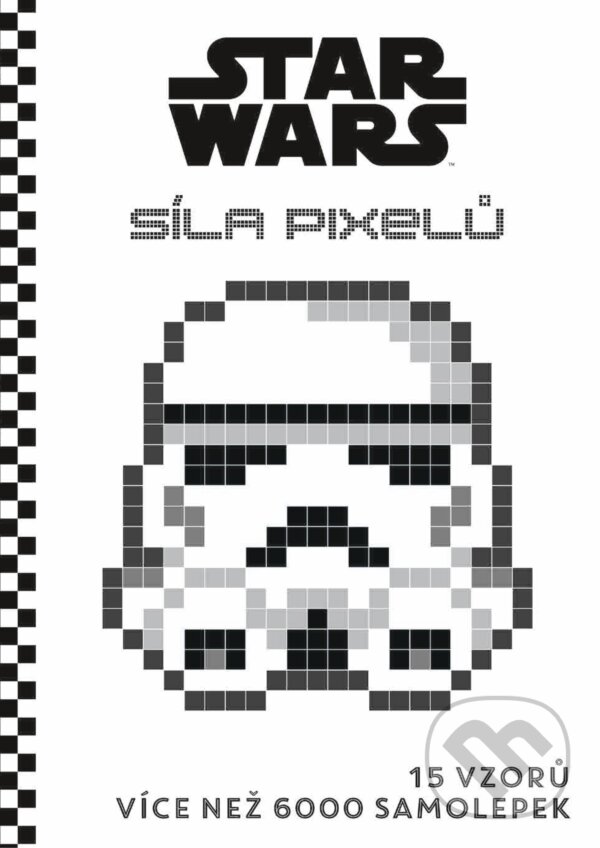 Kniha: STAR WARS: Pixelové samolepky (Computer Press). Computer Press, 2017 Kniha: STAR WARS: Pixelové samolepky (Computer Press). Computer Press, 2017