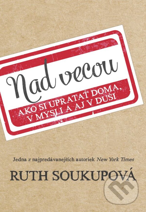 Kniha: Nad vecou (Ruth Soukup). Tatran, 2018 Kniha: Nad vecou (Ruth Soukup). Tatran, 2018