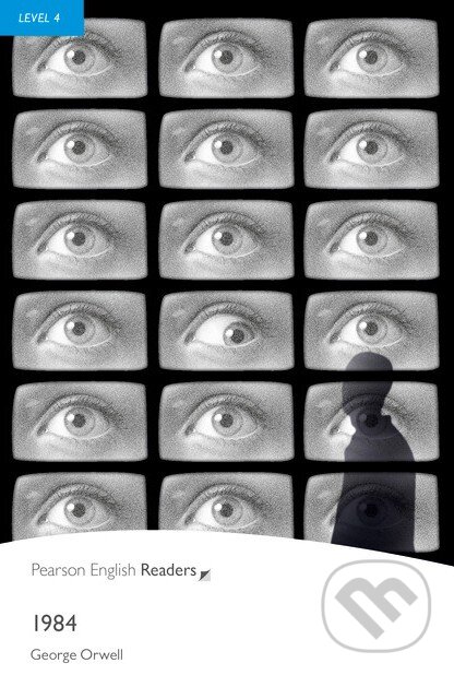 Kniha: 1984 (George Orwell). Pearson, 2011 Kniha: 1984 (George Orwell). Pearson, 2011