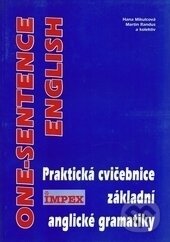 Kniha: One-sentence english (Hana Mikulcová, Martin Randus a kolektív). Impex, 2010 Kniha: One-sentence english (Hana Mikulcová, Martin Randus a kolektív). Impex, 2010