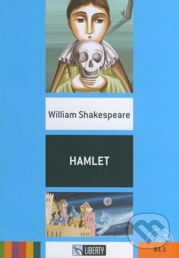 Kniha: Hamlet (William Shakespeare). Liberty, 2016 Kniha: Hamlet (William Shakespeare). Liberty, 2016