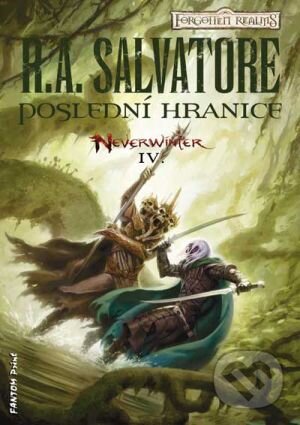 Kniha: Poslední hranice (R.A. Salvatore). FANTOM Print, 2017 Kniha: Poslední hranice (R.A. Salvatore). FANTOM Print, 2017