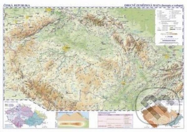 Česká republika – fyzická mapa (Kartografie Praha). Kartografie Praha, 2011 Česká republika – fyzická mapa (Kartografie Praha). Kartografie Praha, 2011