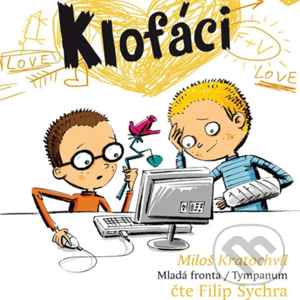 Audiokniha: Klofáci (Miloš Kratochvíl). Mladá fronta, 2015 Audiokniha: Klofáci (Miloš Kratochvíl). Mladá fronta, 2015
