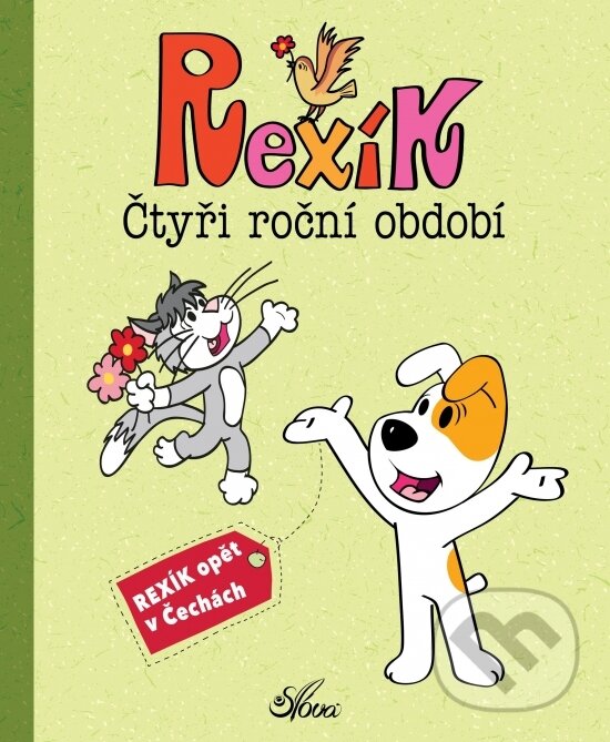 Kniha: Rexík. Čtyři roční období (Anna Sójka). Slová.press, 2023 Kniha: Rexík. Čtyři roční období (Anna Sójka). Slová.press, 2023