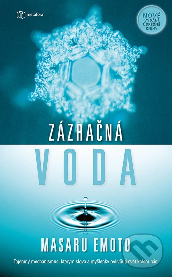 E-kniha: Zázračná voda (Masaru Emoto). Grada, 2018 E-kniha: Zázračná voda (Masaru Emoto). Grada, 2018