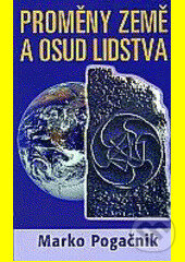 Kniha: Proměny země a osud lidstva (Marko Pogačnik). , 2005 Kniha: Proměny země a osud lidstva (Marko Pogačnik). , 2005