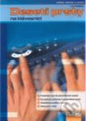 Kniha: 10 prsty na klávesnici (Josef Nádběla). Computer Media, 2006 Kniha: 10 prsty na klávesnici (Josef Nádběla). Computer Media, 2006