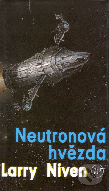Kniha: Neutronová hvězda (Niven Larry). Wales, 2001 Kniha: Neutronová hvězda (Niven Larry). Wales, 2001