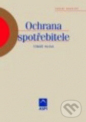 Kniha: Ochrana spotřebitele (Tomáš Hulva). Wolters Kluwer ČR, 2005 Kniha: Ochrana spotřebitele (Tomáš Hulva). Wolters Kluwer ČR, 2005