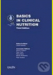 Kniha: Basics in clinical nutrition (Luboš Sobotka). Galén, 2004 Kniha: Basics in clinical nutrition (Luboš Sobotka). Galén, 2004
