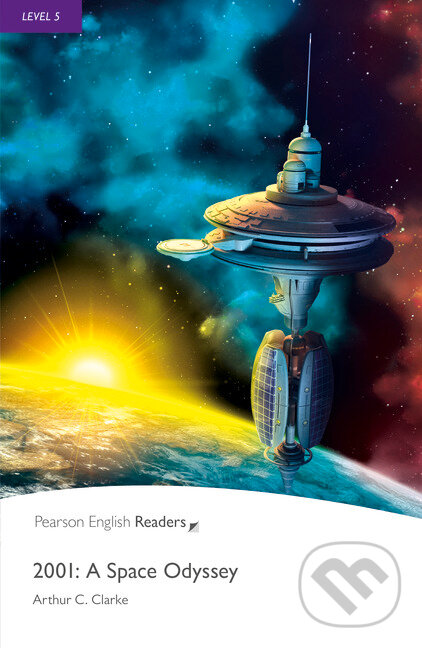 Kniha: 2001: A Space Odyssey (Arthur C. Clarke). Pearson, 2008 Kniha: 2001: A Space Odyssey (Arthur C. Clarke). Pearson, 2008