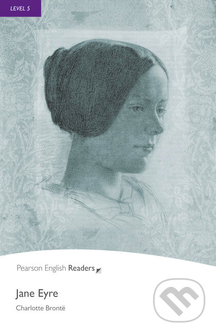 Kniha: Jane Eyre (Charlotte Brontë). Pearson, 2008 Kniha: Jane Eyre (Charlotte Brontë). Pearson, 2008