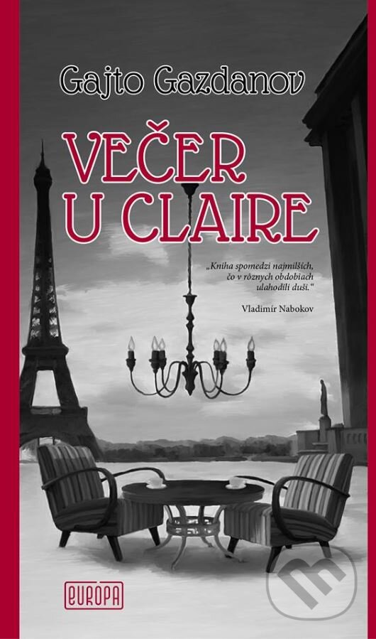 Kniha: Večer u Claire (Gajto Gazdanov). Európa, 2017 Kniha: Večer u Claire (Gajto Gazdanov). Európa, 2017