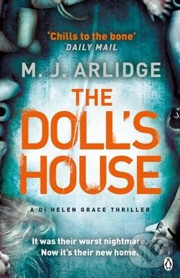 Kniha: The Doll's House (M.J. Arlidge). Penguin Books, 2015 Kniha: The Doll's House (M.J. Arlidge). Penguin Books, 2015