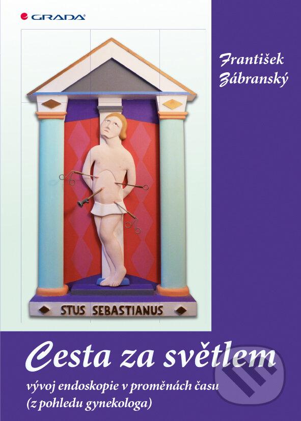 E-kniha: Cesta za světlem (František Zábranský). Grada, 2016 E-kniha: Cesta za světlem (František Zábranský). Grada, 2016