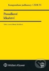 Kniha: Posudkové lékařství (Blanka Havlíčková). Wolters Kluwer ČR, 2017 Kniha: Posudkové lékařství (Blanka Havlíčková). Wolters Kluwer ČR, 2017