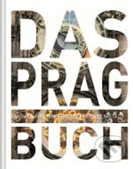 Kniha: Das Prag Buch (MAIRDUMONT). MAIRDUMONT, 2012 Kniha: Das Prag Buch (MAIRDUMONT). MAIRDUMONT, 2012