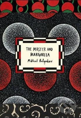 Kniha: The Master and Margarita (Mikhail Bulgakov). Vintage, 2017 Kniha: The Master and Margarita (Mikhail Bulgakov). Vintage, 2017