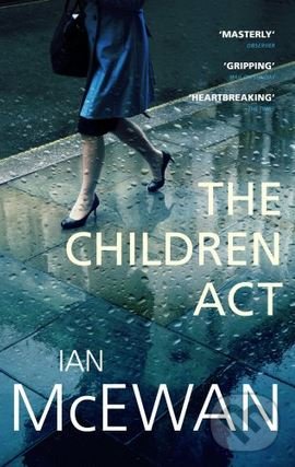 Kniha: The Children Act (Ian McEwan). Vintage, 2015 Kniha: The Children Act (Ian McEwan). Vintage, 2015
