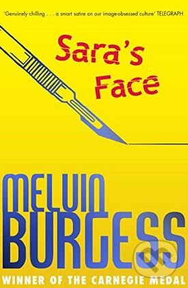 Kniha: Sara's Face (Melvin Burgess). Andersen, 2017 Kniha: Sara's Face (Melvin Burgess). Andersen, 2017