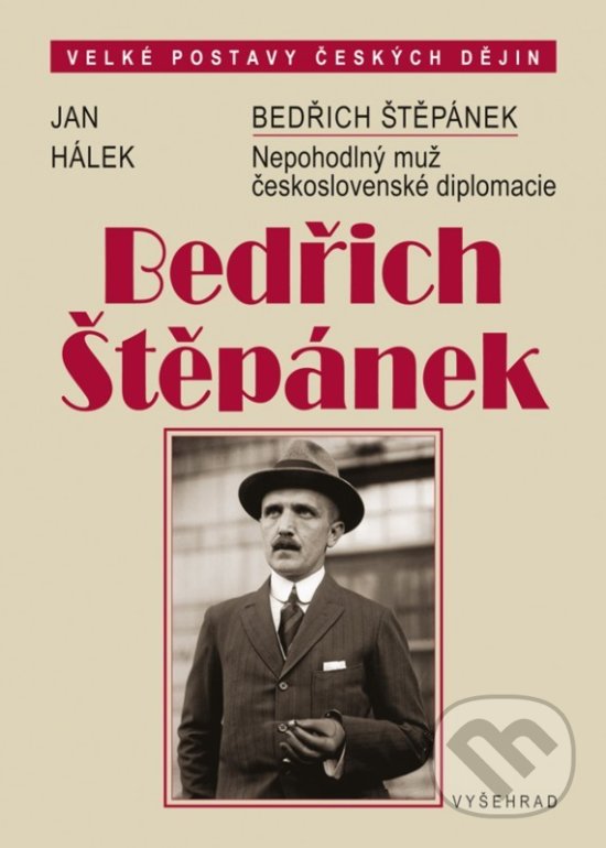 Kniha: Bedřich Štěpánek (Jan Hálek). Vyšehrad, 2017 Kniha: Bedřich Štěpánek (Jan Hálek). Vyšehrad, 2017