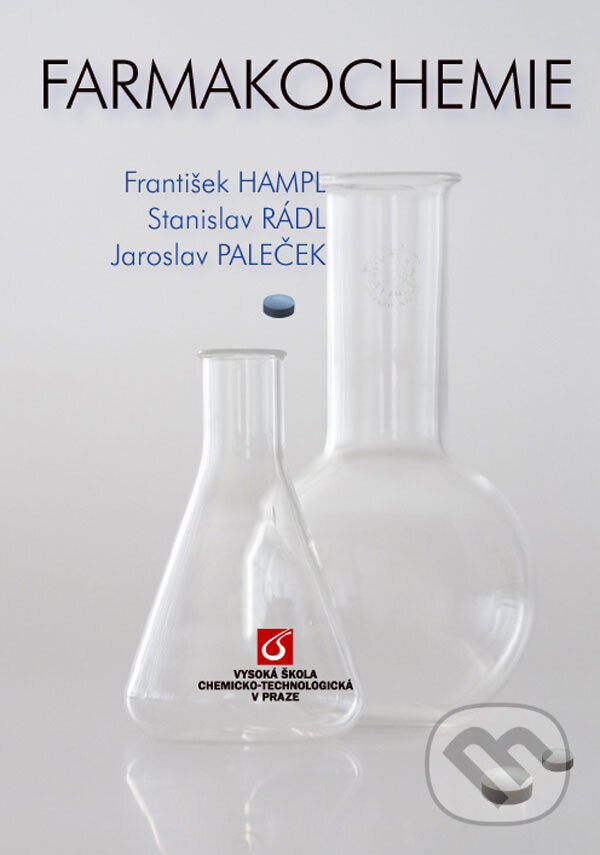Kniha: Farmakochemie (František Hampl). VŠCHT Praha, 2007 Kniha: Farmakochemie (František Hampl). VŠCHT Praha, 2007