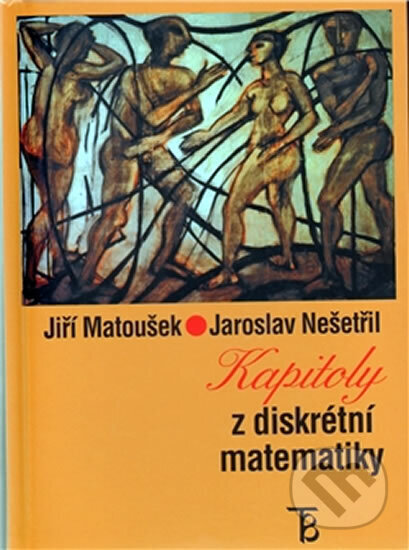 Kniha: Kapitoly z diskrétní matematiky (Jiří Matoušek). Univerzita Karlova v Praze, 2002 Kniha: Kapitoly z diskrétní matematiky (Jiří Matoušek). Univerzita Karlova v Praze, 2002