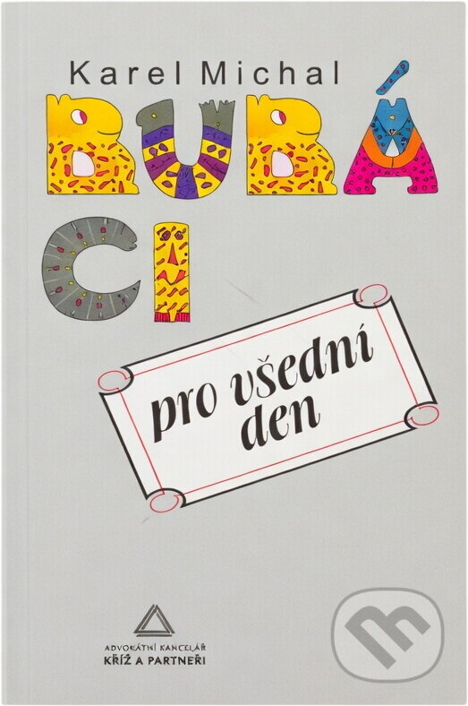 Kniha: Bubáci pro všední den (Karel Michal). , 2005 Kniha: Bubáci pro všední den (Karel Michal). , 2005