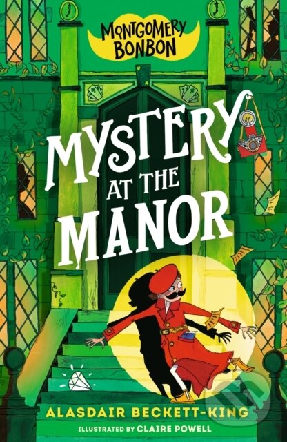 Kniha: Mystery at the Manor (Alasdair Beckett-King). Walker books, 2024 Kniha: Mystery at the Manor (Alasdair Beckett-King). Walker books, 2024