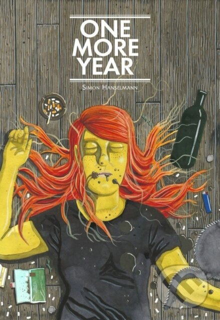 Kniha: One More Year (Simon Hanselmann). Fantagraphics, 2017 Kniha: One More Year (Simon Hanselmann). Fantagraphics, 2017
