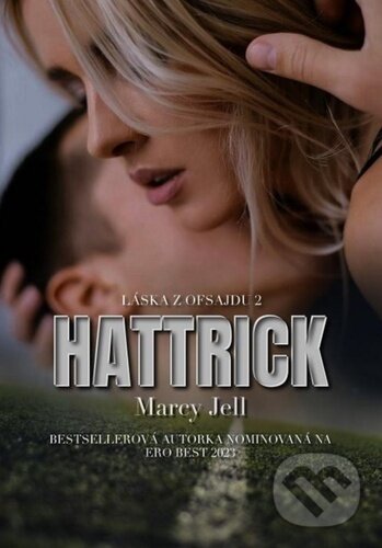 Kniha: Hattrick (Marcy Jell). Solis, 2024 Kniha: Hattrick (Marcy Jell). Solis, 2024
