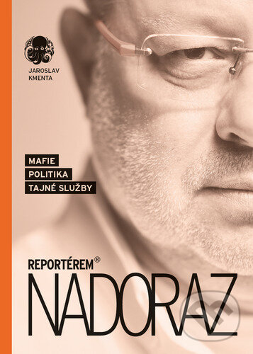 Kniha: Reportérem nadoraz (Jaroslav Kmenta). Jaroslav Kmenta, 2024 Kniha: Reportérem nadoraz (Jaroslav Kmenta). Jaroslav Kmenta, 2024